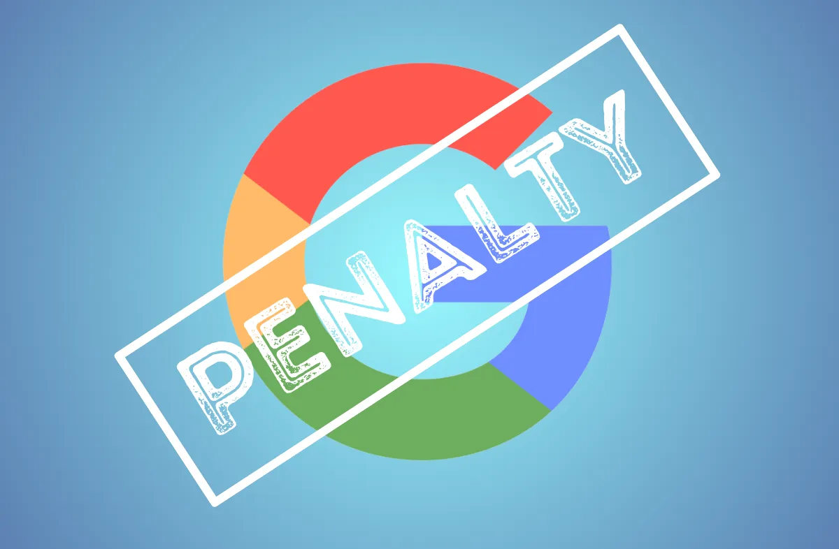 What Is Google Penalty?